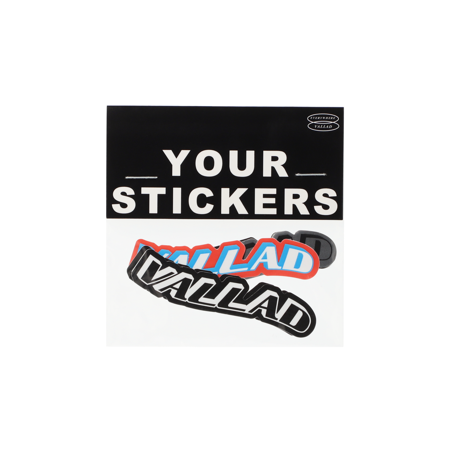 VALLAD YOUR STICKERS